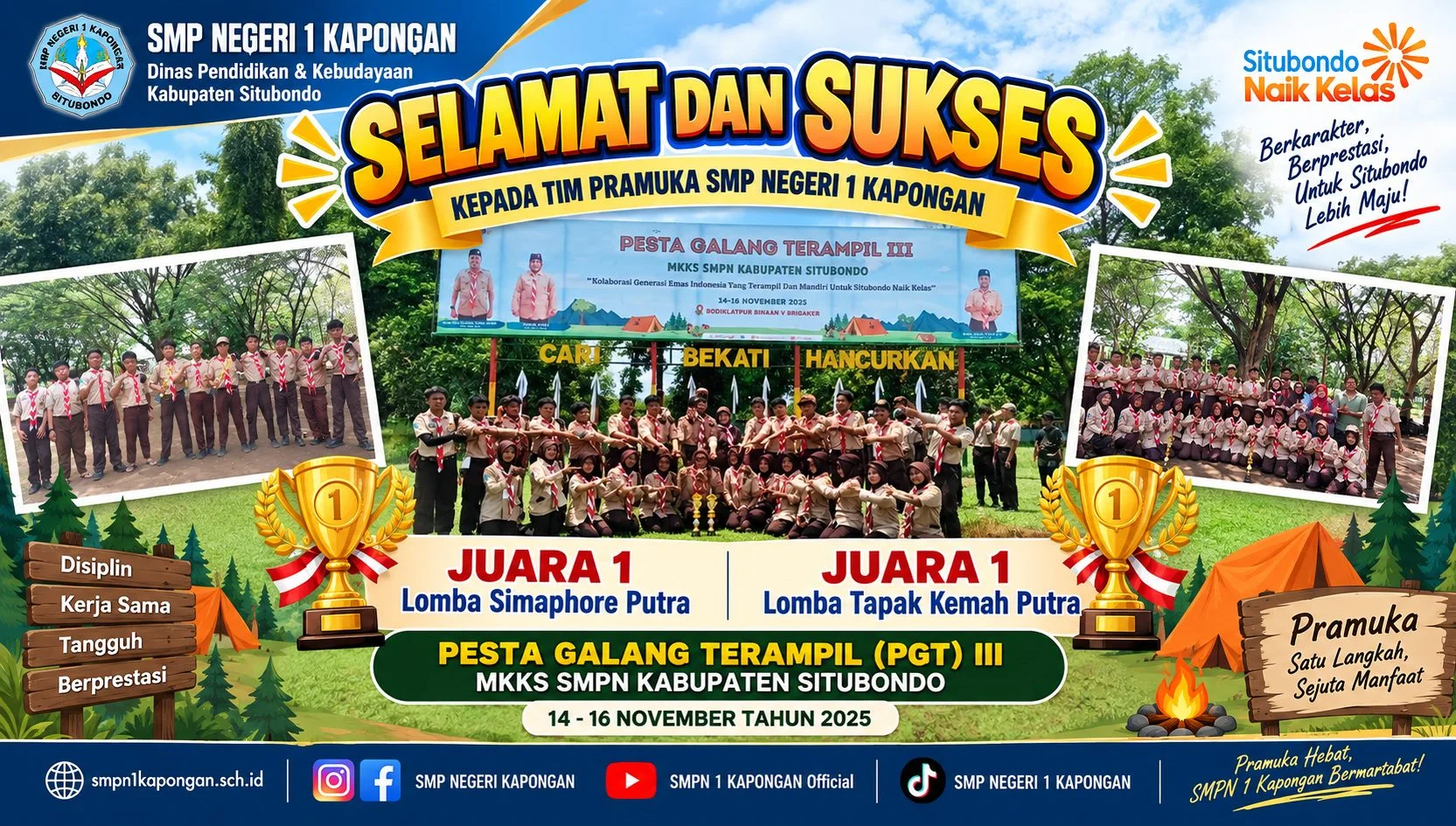 Juara 1  Lomba Simaphore Putra dan  Juara 1 Lomba Tapak Kemah Putra
