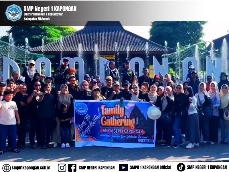 Family Gathering SMPN 1 Kapongan ke Yogyakarta Mempererat Silaturahmi dan Kebersamaan Keluarga Besar Sekolah